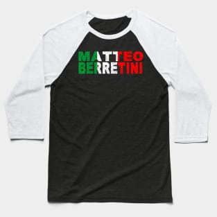 TENNIS PLAYERS - MATTEO BERRETINI Baseball T-Shirt